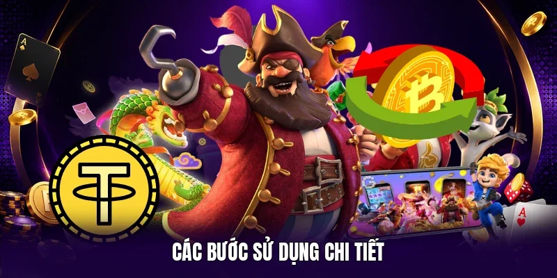 Các bước sử dụng chi tiết