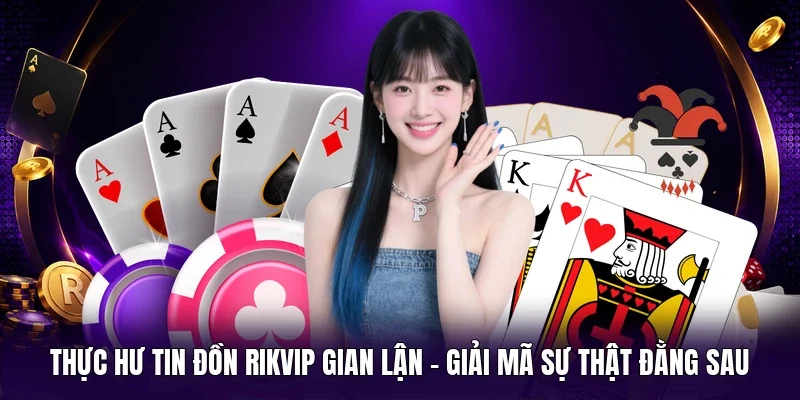 RIKVIP gian lận